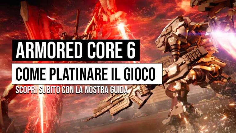 guida completa armored core 6 guida al platino