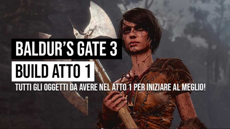 Baldur’s Gate 3 build all’inizio del gioco per diventare fortissimo