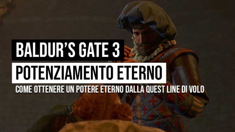 Baldur’s Gate 3 un potere da ottenere il prima possibile
