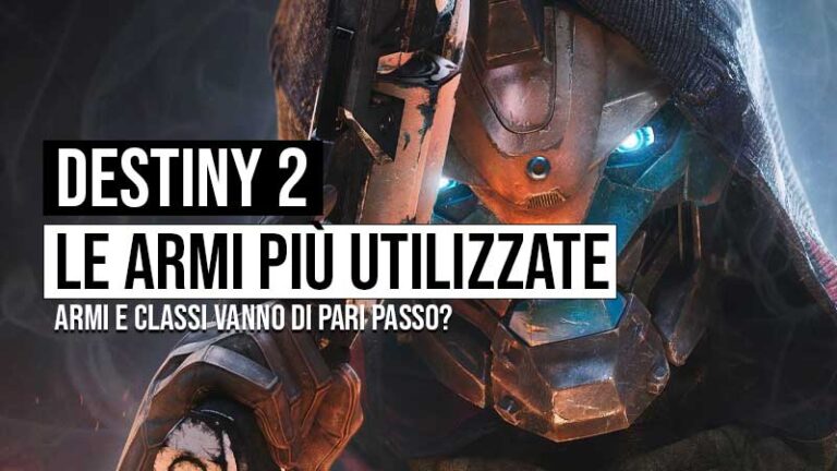 Quali sono le armi più utilizzate di Destiny 2?