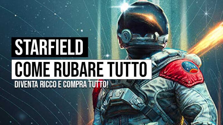 starfield come rubare tutto