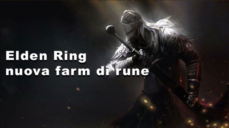 Elden Ring nuova Farm di Rune per diventare ricchi